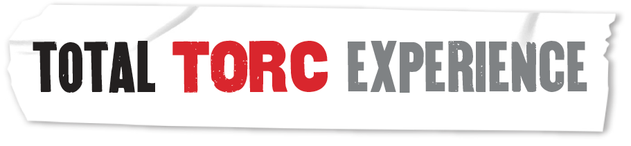 Total TORC Experience