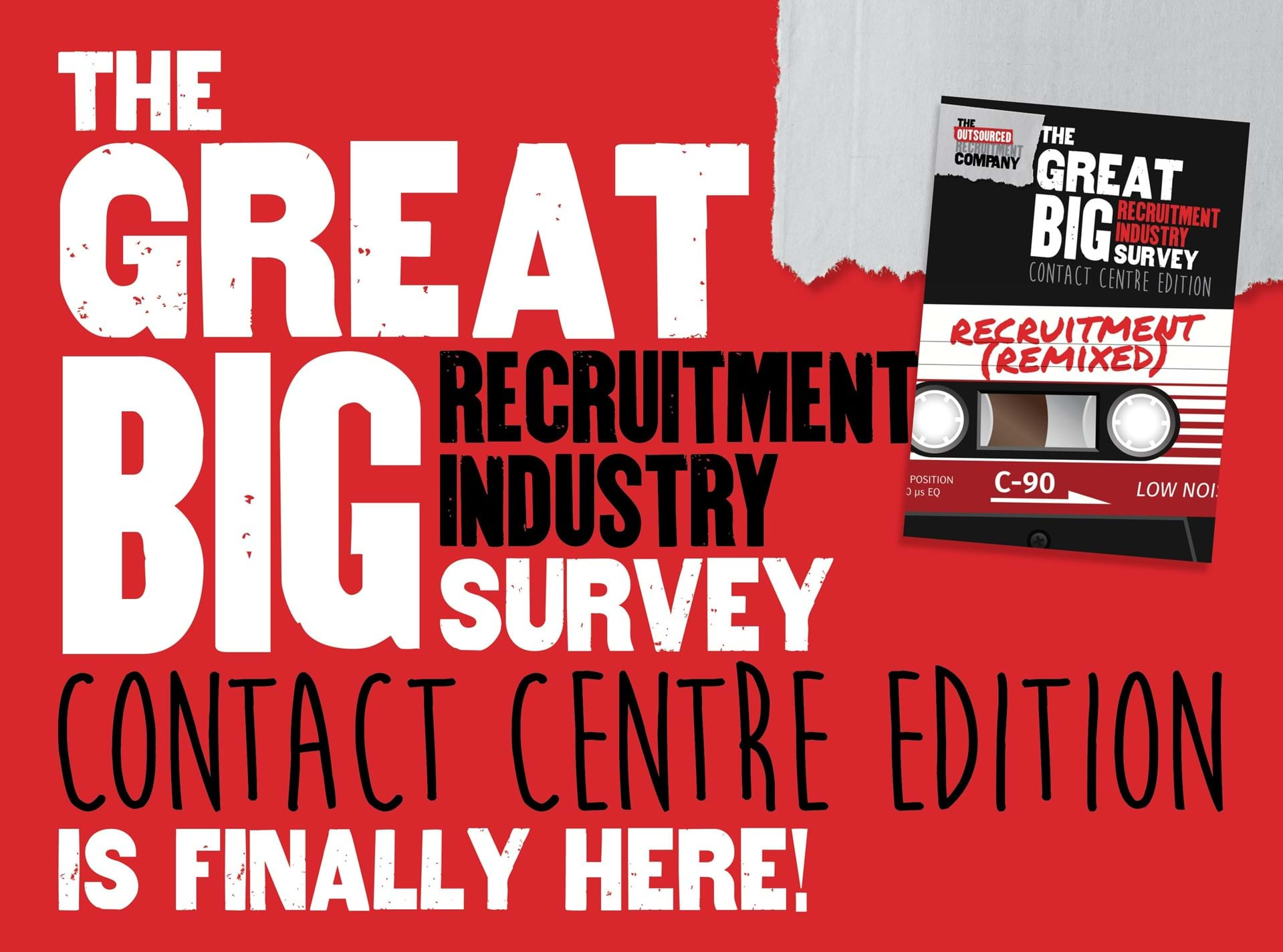 The Great Big Recruitment Survey is here